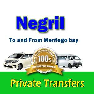 Private airport transfers from Negril to and from Montego Bay